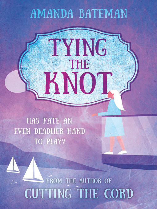 Title details for Tying the Knot by Amanda Bateman - Available